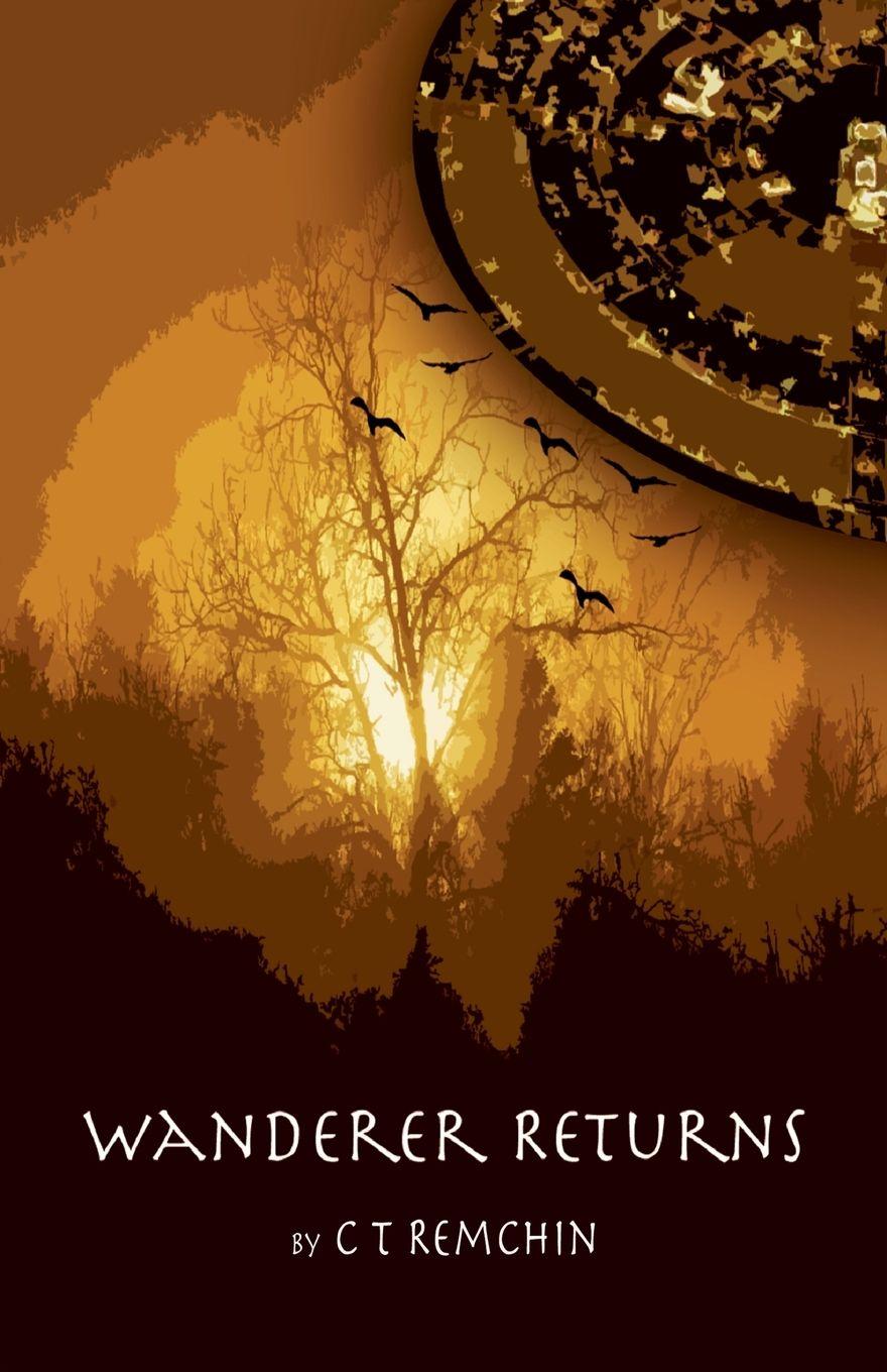 Kniha Wanderer Returns C.T. Remchin