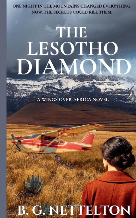 Kniha The Lesotho Diamond B. G. Nettelton