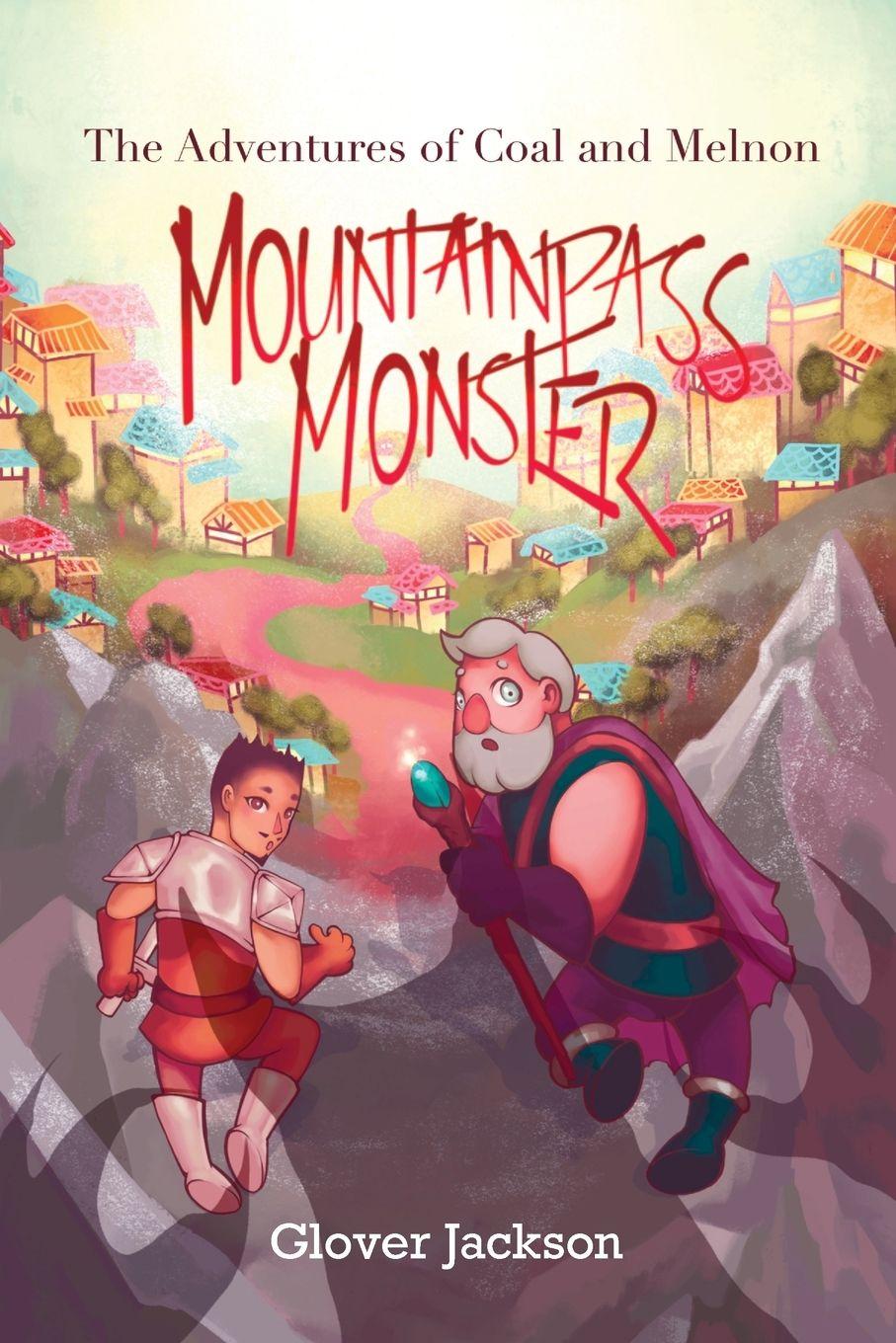Kniha Mountainpass Monster Glover Jackson