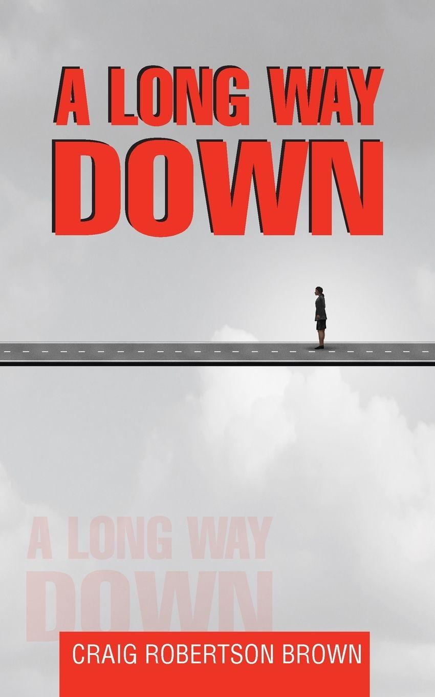 Könyv A Long Way Down Craig Robertson Brown