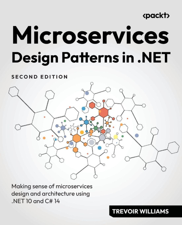 Buch Microservices Design Patterns in .NET - Second Edition Trevoir Williams