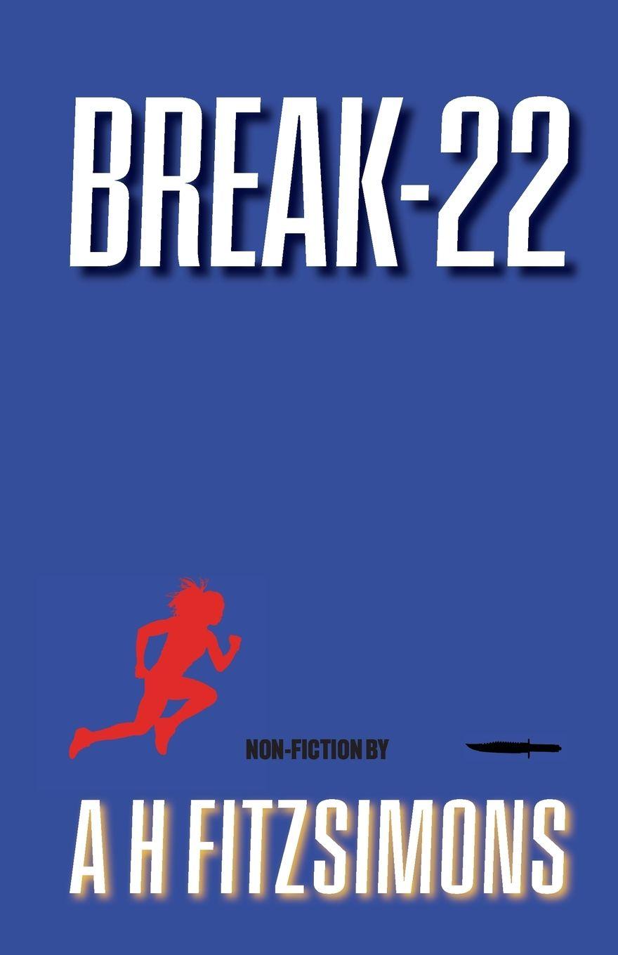 Kniha Break-22 A H FITZSIMONS