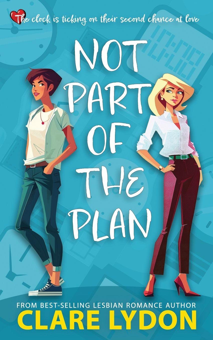 Kniha Not Part Of The Plan Clare Lydon