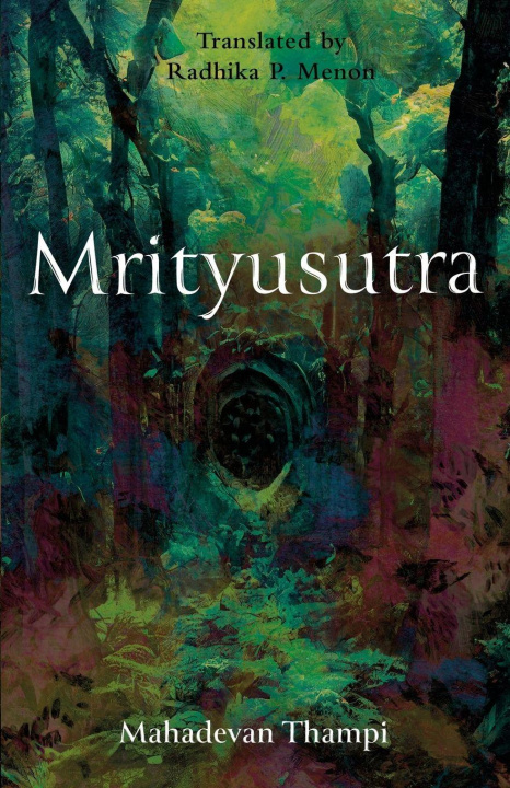 Kniha Mrityusutra Mahadevan Thampi