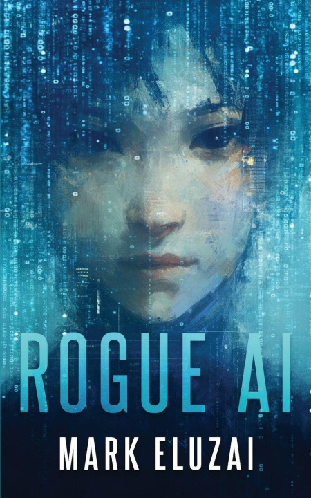 Kniha Rogue AI Mark Eluzai