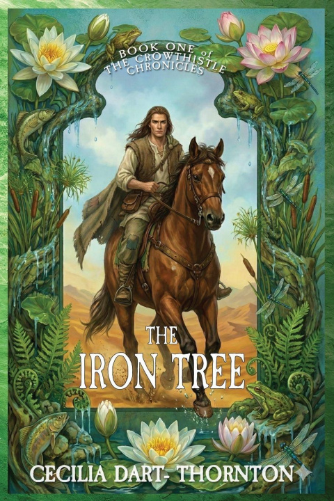 Knjiga The Iron Tree Cecilia Dart-Thornton