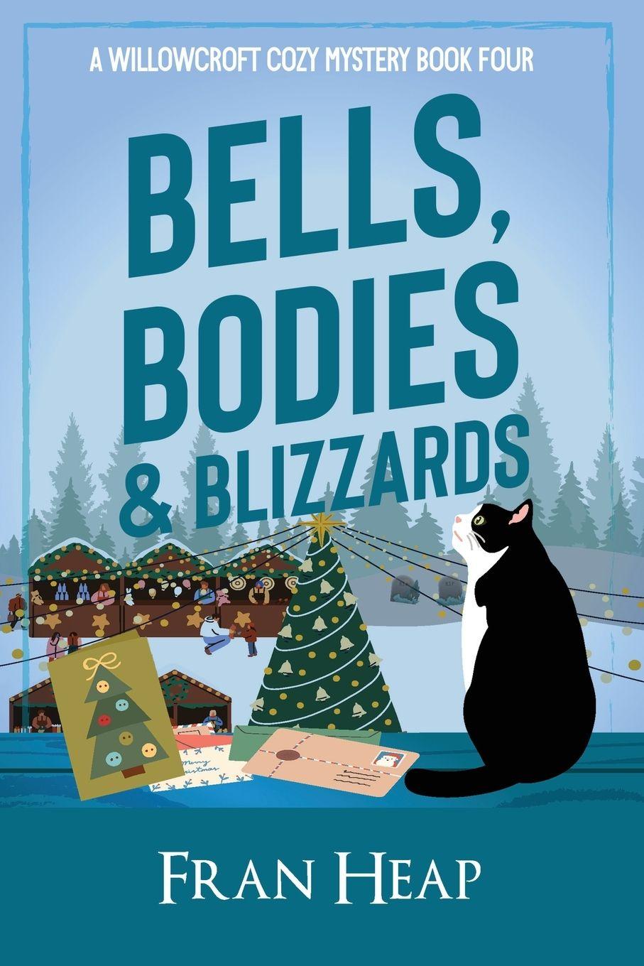 Buch Bells, Bodies & Blizzards Fran Heap