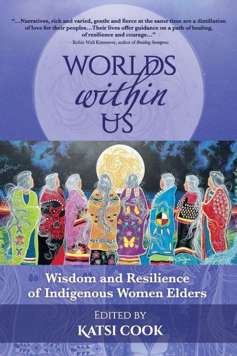 Book Worlds within Us Katsi Cook