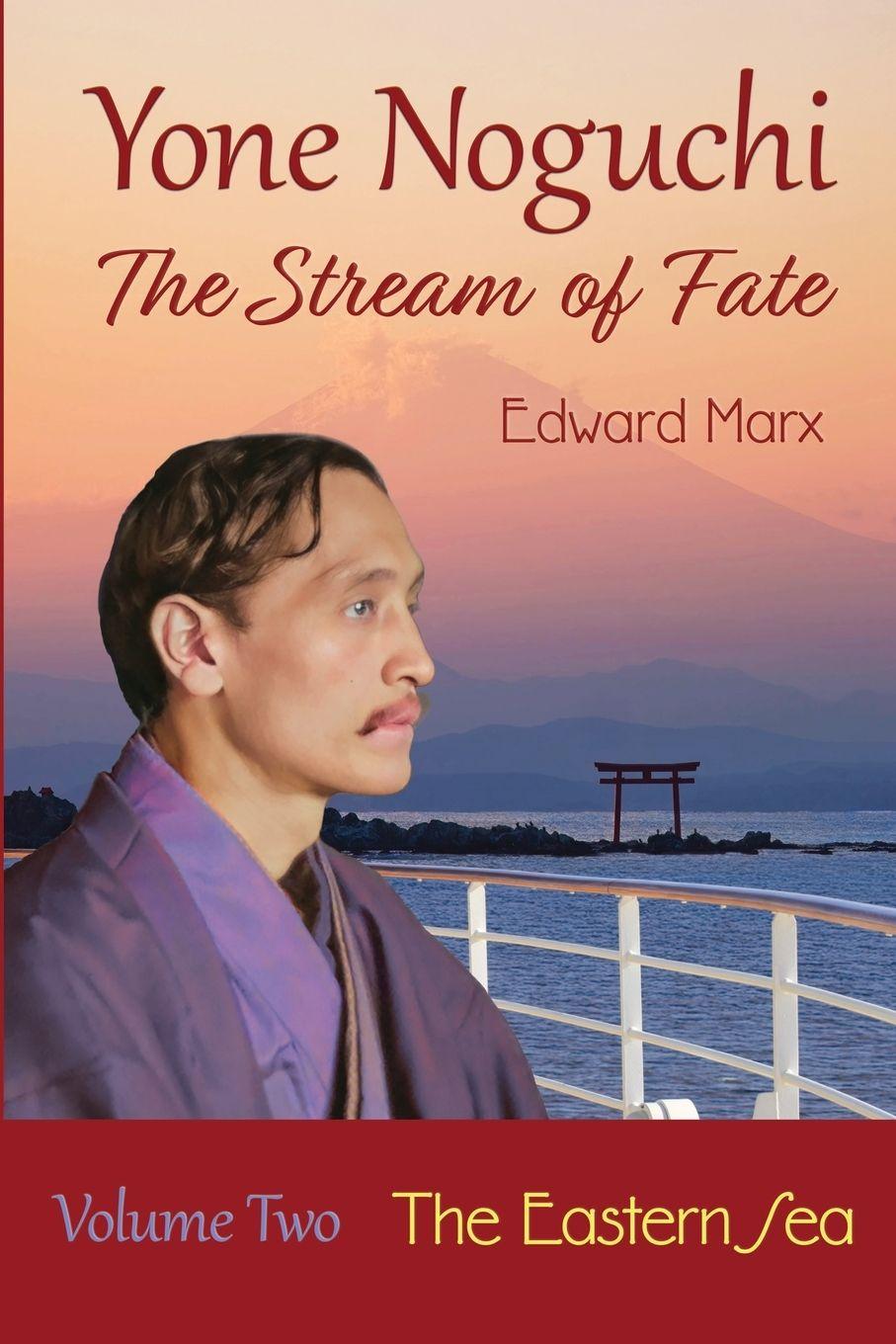 Kniha Yone Noguchi Edward Marx
