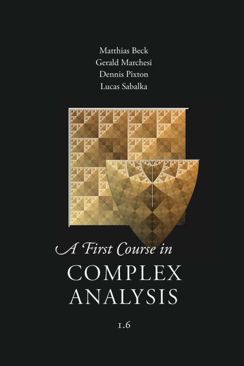 Kniha A First Course in Complex Analysis Et Al