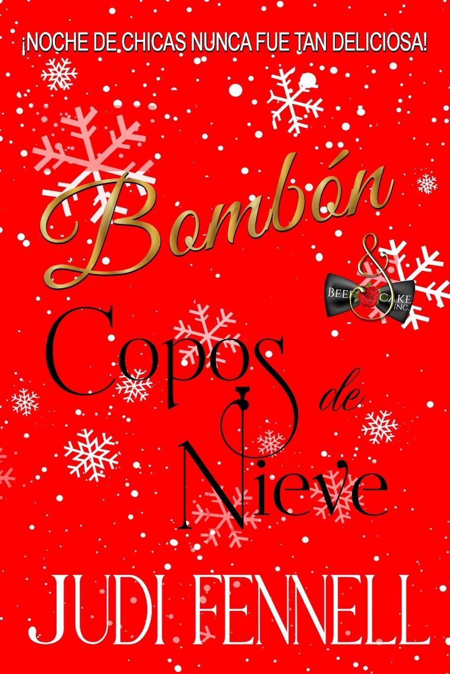 Boek Bombón & Copos de Nieve Judi Fennell