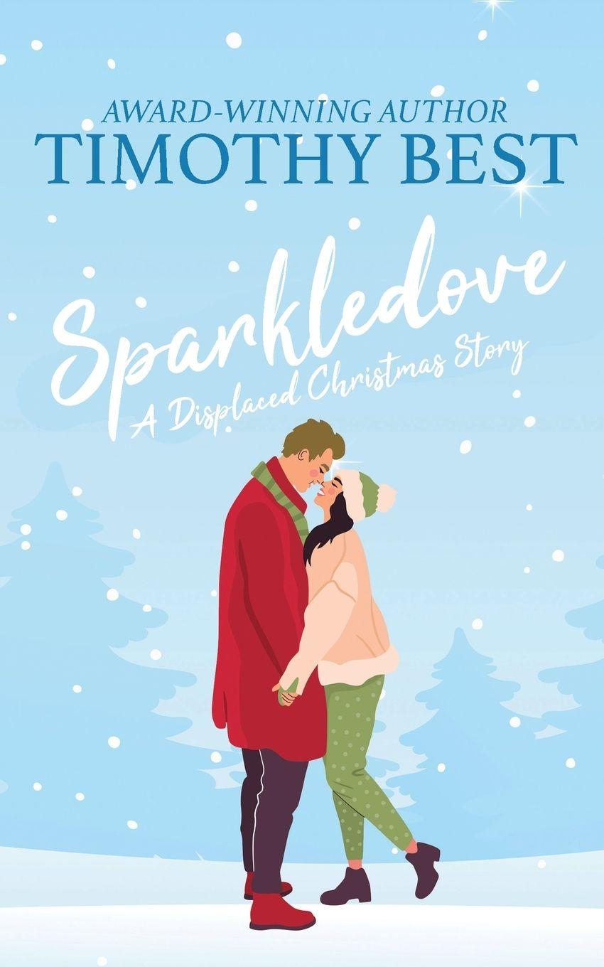 Knjiga Sparkledove Timothy Best