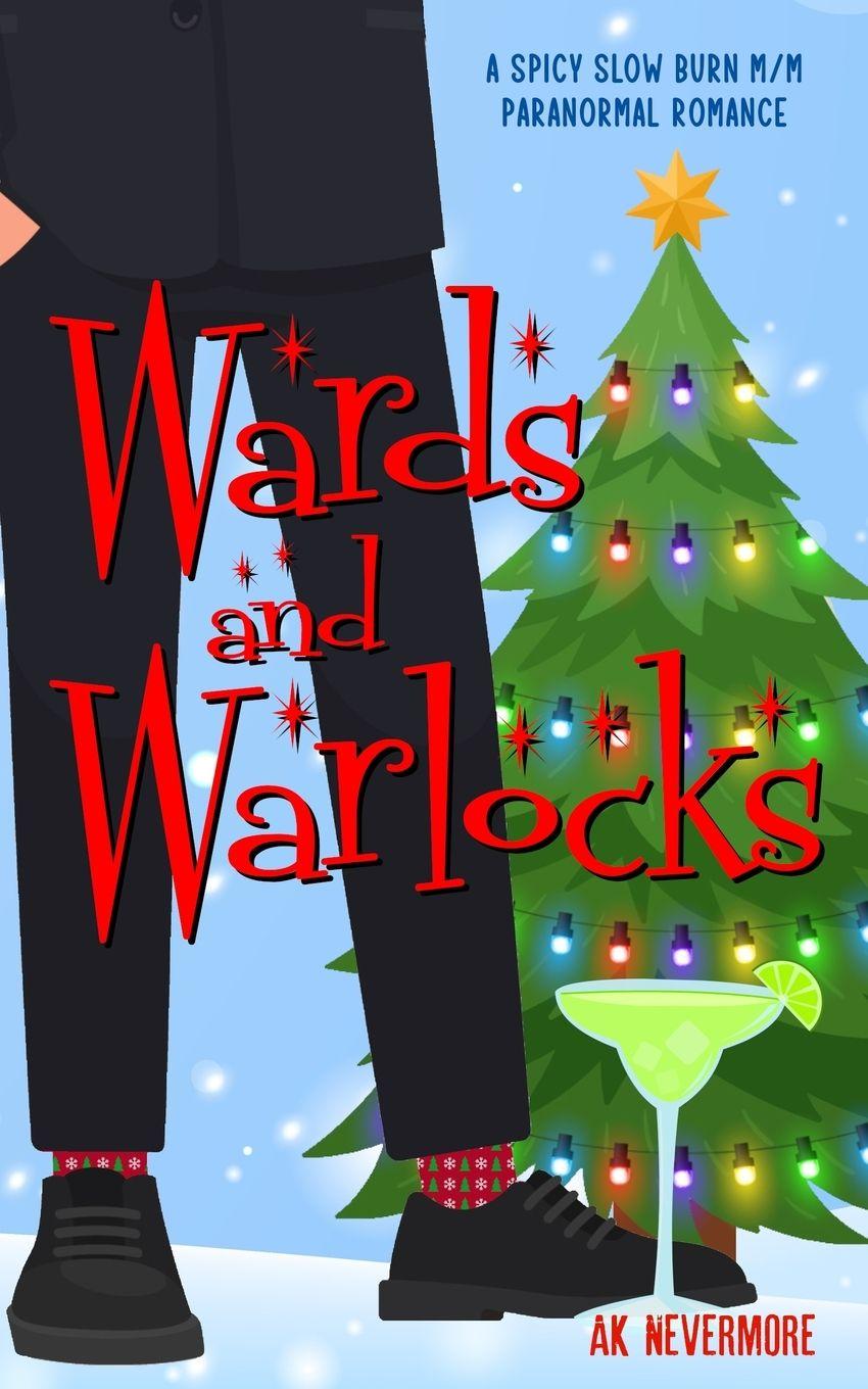 Kniha Wards and Warlocks AK Nevermore