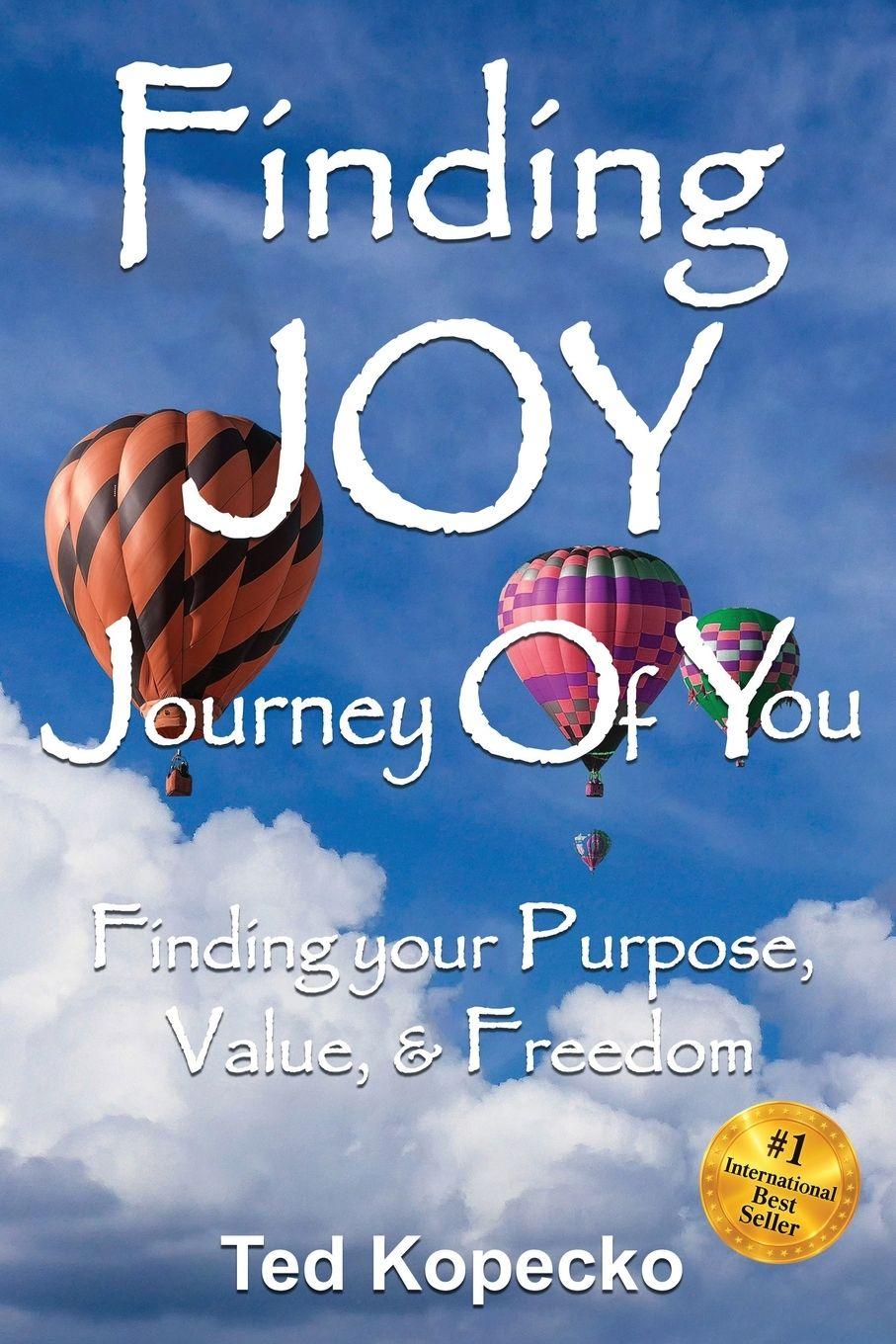 Könyv Finding JOY Ted Kopecko