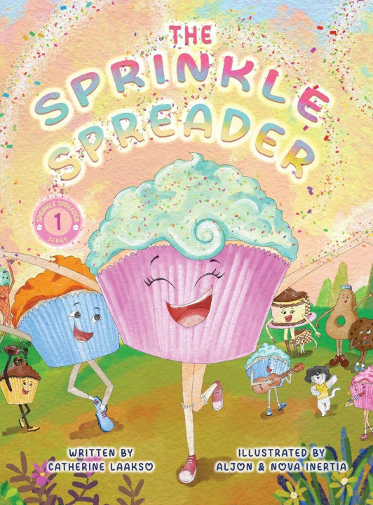 Kniha The Sprinkle Spreader Catherine Laakso