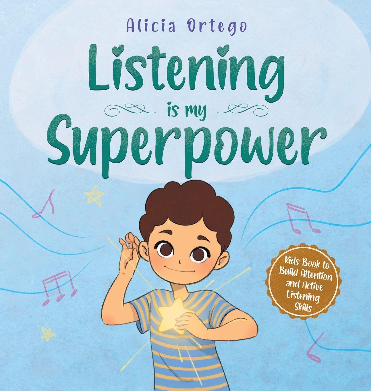 Kniha Listening is My Superpower Alicia Ortego