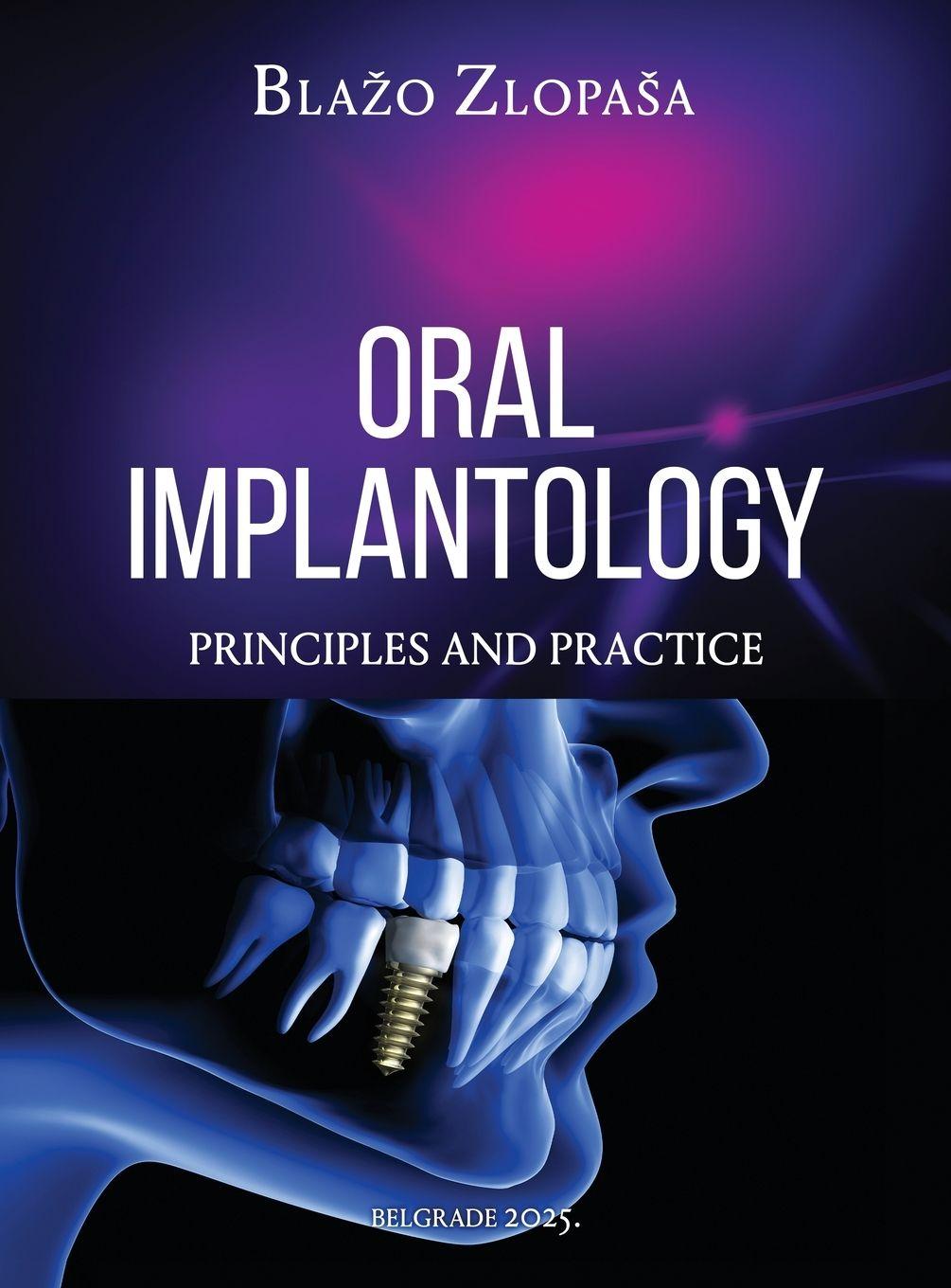 Knjiga Oral Implantology Dr. Blažo Zlopaša