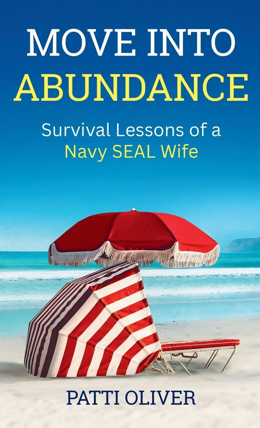 Knjiga Move into Abundance Patti Oliver