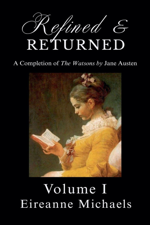 Kniha Refined and Returned Eireanne Michaels