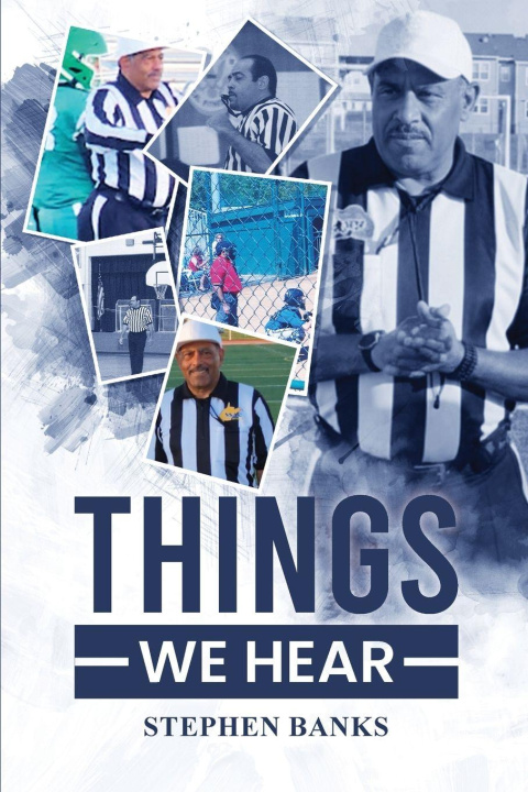 Kniha Things we Hear Stephen Banks