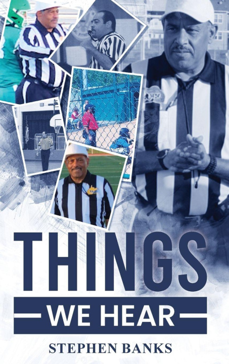 Kniha Things we Hear Stephen Banks