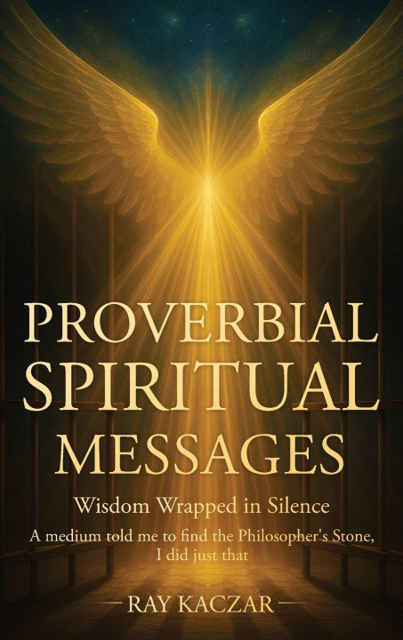 Kniha Proverbial Spirits RAY KACZAR