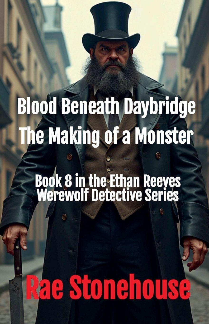 Kniha Blood Beneath Daybridge Rae Stonehouse