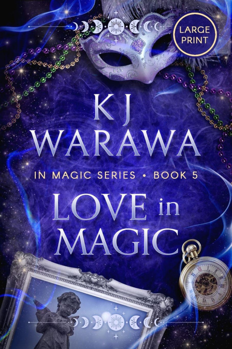 Book Love in Magic KJ Warawa