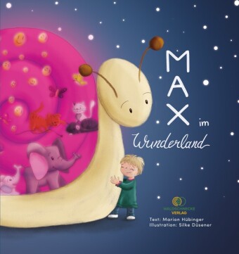 Kniha Max im Wunderland Waldschnecke Verlag