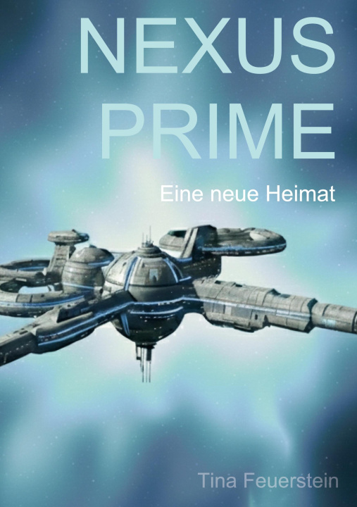 Kniha Nexus Prime Tina Feuerstein