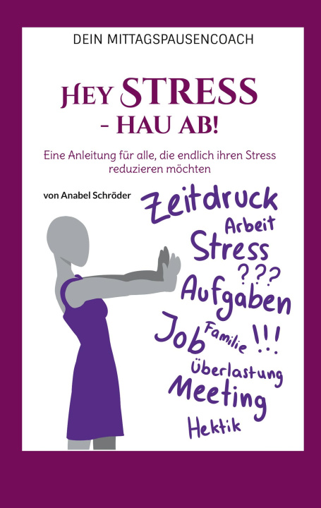 Knjiga Hey Stress - hau ab! 