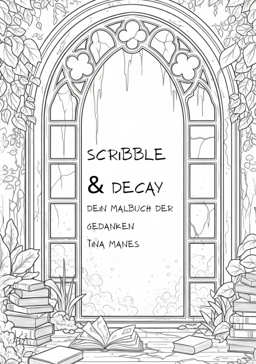 Könyv Scribble & Decay 