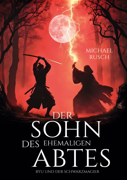 Kniha Der Sohn des ehemaligen Abtes Michael Rusch
