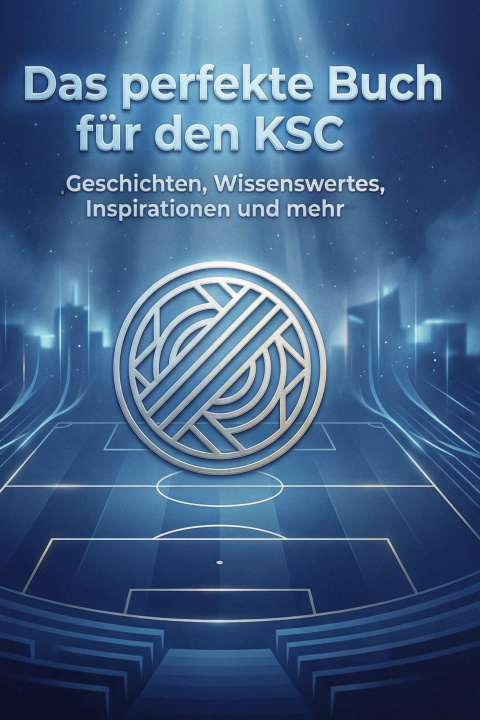 Kniha Das perfekte Buch für den KSC 