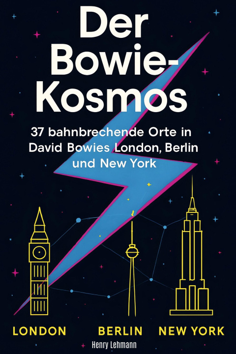 Kniha Der Bowie-Kosmos Henry Lehmann