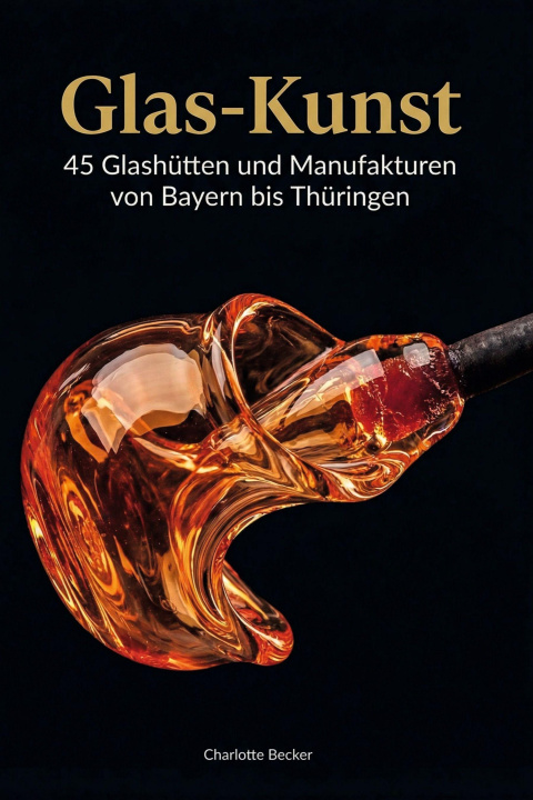Kniha Glas-Kunst Charlotte Becker