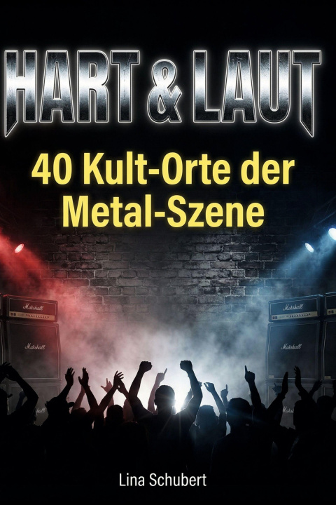 Kniha Hart & Laut Lina Schubert