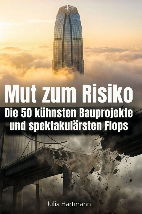 Kniha Mut zum Risiko Julia Hartmann