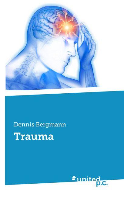 Könyv Trauma Dennis Bergmann