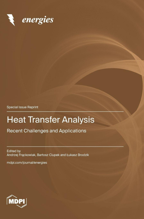 Kniha Heat Transfer Analysis Andrzej Frąckowiak
