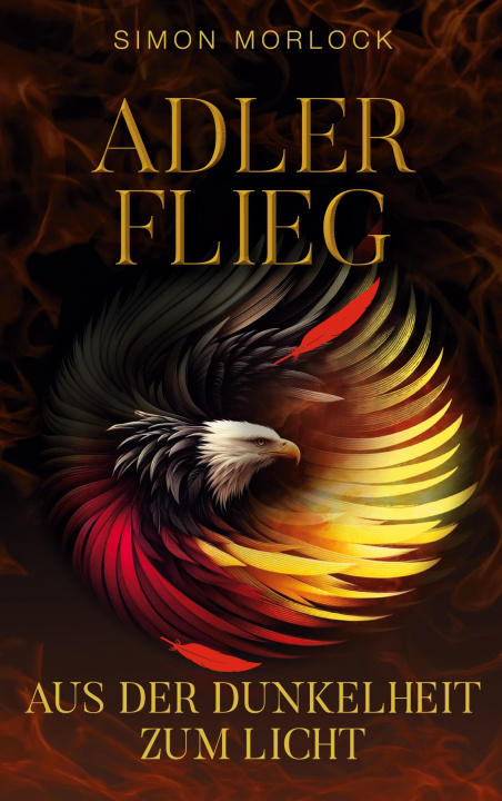 Kniha Adler flieg Simon Morlock