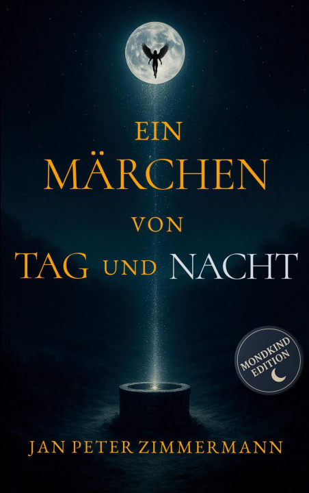 Kniha Ein Märchen von Tag und Nacht 