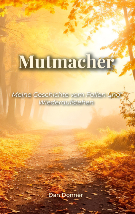 Könyv Mutmacher 