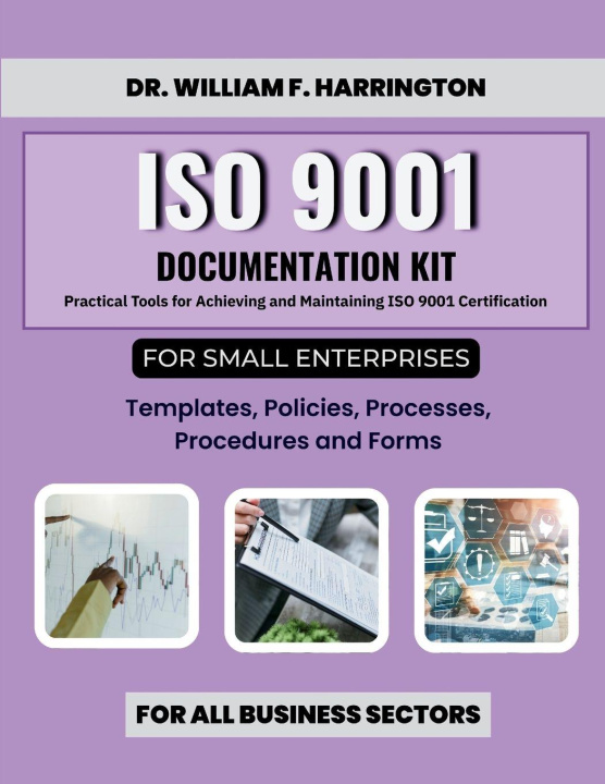 Kniha ISO 9001 Documentation Kit   for Small Enterprises Dr. William F. Harrington