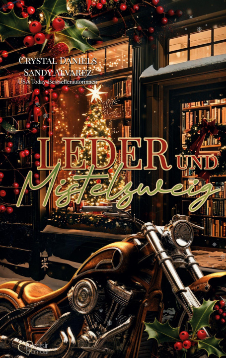 Kniha Leder & Mistelzweig Sandy Alvarez