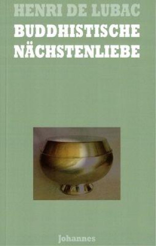Kniha Buddhistische Nächstenliebe Susanne Greiner
