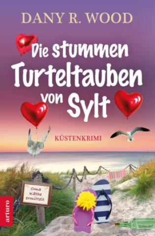 Boek Die stummen Turteltauben von Sylt Dany R. Wood