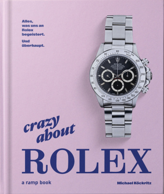 Kniha Crazy about Rolex ramp. space GmbH & Co. KG