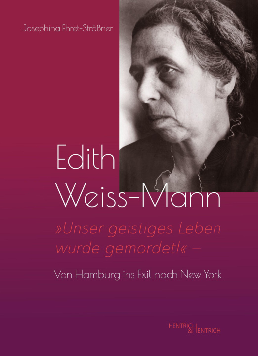 Kniha Edith Weiss-Mann Josephina Ehret-Strößner