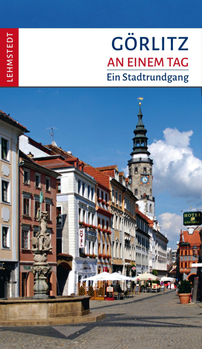 Kniha Görlitz an einem Tag Steffi Böttger